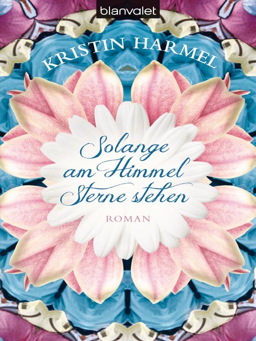 Title details for Solange am Himmel Sterne stehen by Kristin Harmel - Available
